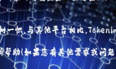 “Tokenim”这个名称可以通