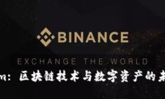 Tokenim: 区块链技术与数字