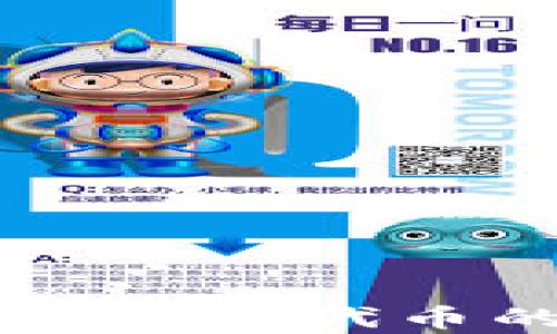 
全面解析Tokenim：新兴数字代币的市场行情与投资前景